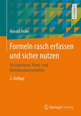 Höfer |  Formeln rasch erfassen und sicher nutzen | eBook | Sack Fachmedien