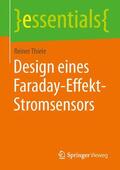 Thiele |  Design eines Faraday-Effekt-Stromsensors | Buch |  Sack Fachmedien