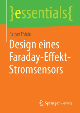 Thiele | Design eines Faraday-Effekt-Stromsensors | E-Book | www.sack.de