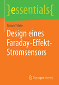 Thiele |  Design eines Faraday-Effekt-Stromsensors | eBook | Sack Fachmedien