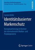 Keller |  Identitätsbasierter Markenschutz | Buch |  Sack Fachmedien