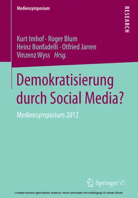 Imhof / Blum / Bonfadelli | Demokratisierung durch Social Media? | E-Book | sack.de