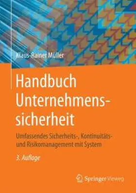 Müller | Handbuch Unternehmenssicherheit | Buch | 978-3-658-10150-3 | sack.de
