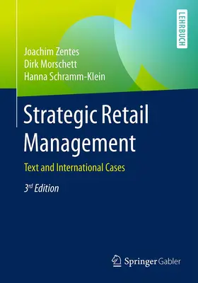 Zentes / Morschett / Schramm-Klein |  Strategic Retail Management | Buch |  Sack Fachmedien