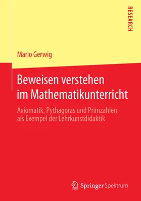 Gerwig |  Beweisen verstehen im Mathematikunterricht | eBook | Sack Fachmedien