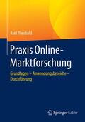 Theobald |  Praxis Online-Marktforschung | Buch |  Sack Fachmedien