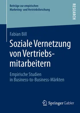 Bill / Ball |  Soziale Vernetzung von Vertriebsmitarbeitern | eBook | Sack Fachmedien