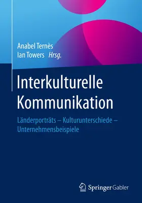 Towers / Ternès |  Interkulturelle Kommunikation | Buch |  Sack Fachmedien