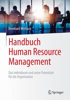 Miebach |  Handbuch Human Resource Management | Buch |  Sack Fachmedien