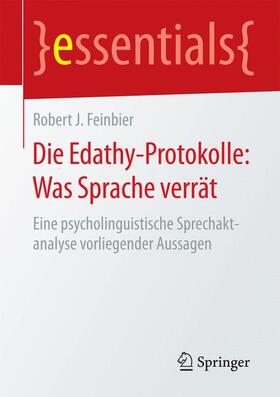 Feinbier | Die Edathy-Protokolle: Was Sprache verrät | Buch | 978-3-658-10252-4 | sack.de