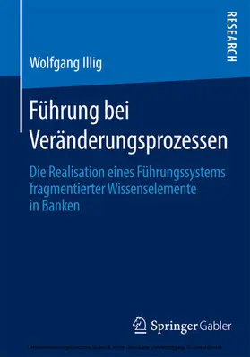 Illig |  Führung bei Veränderungsprozessen | eBook | Sack Fachmedien