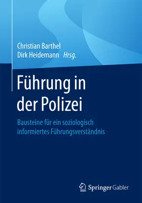 Barthel / Heidemann |  Führung in der Polizei | eBook | Sack Fachmedien