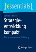 Sternad |  Strategieentwicklung kompakt | Buch |  Sack Fachmedien