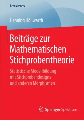 Höllwarth |  Beiträge zur Mathematischen Stichprobentheorie | Buch |  Sack Fachmedien
