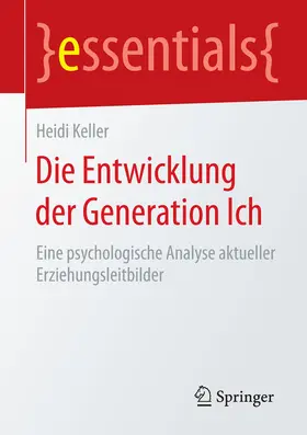 Keller | Die Entwicklung der Generation Ich | E-Book | sack.de