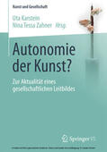 Karstein / Zahner |  Autonomie der Kunst? | eBook | Sack Fachmedien