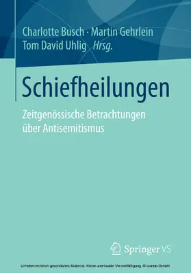 Busch / Gehrlein / Uhlig |  Schiefheilungen | eBook | Sack Fachmedien