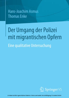 Asmus / Enke | Der Umgang der Polizei mit migrantischen Opfern | E-Book | sack.de