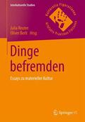 Berli / Reuter |  Dinge befremden | Buch |  Sack Fachmedien