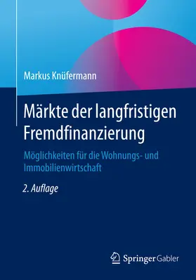 Knüfermann | Märkte der langfristigen Fremdfinanzierung | E-Book | sack.de