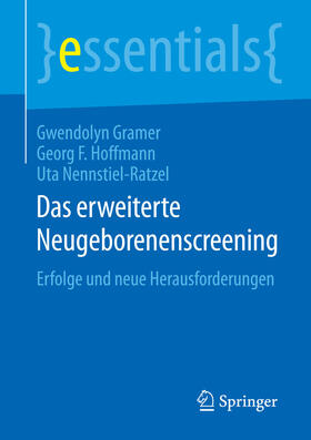 Gramer / Hoffmann / Nennstiel-Ratzel | Das erweiterte Neugeborenenscreening | E-Book | sack.de