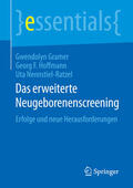 Gramer / Hoffmann / Nennstiel-Ratzel |  Das erweiterte Neugeborenenscreening | eBook | Sack Fachmedien