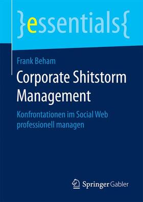 Beham |  Corporate Shitstorm Management | Buch |  Sack Fachmedien