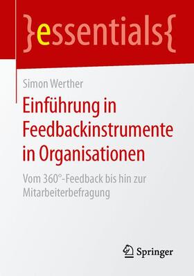 Werther |  Einführung in Feedbackinstrumente in Organisationen | Buch |  Sack Fachmedien