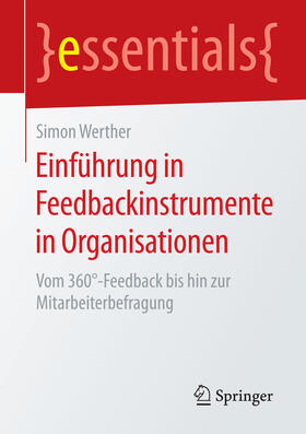 Werther |  Einführung in Feedbackinstrumente in Organisationen | eBook | Sack Fachmedien