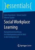 Erpenbeck / Sauter |  Social Workplace Learning | Buch |  Sack Fachmedien