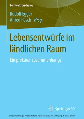 Egger / Posch |  Lebensentwürfe im ländlichen Raum | eBook | Sack Fachmedien