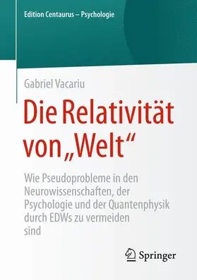 Vacariu |  Die Relativität von "Welt" | Buch |  Sack Fachmedien