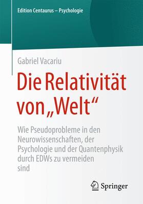 Vacariu | Die Relativität von ¿Welt¿ | Buch | 978-3-658-10574-7 | sack.de