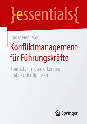 Lanz |  Konfliktmanagement für Führungskräfte | Buch |  Sack Fachmedien