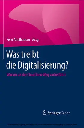 Abolhassan |  Was treibt die Digitalisierung? | eBook | Sack Fachmedien
