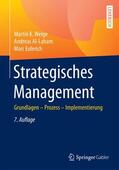 Welge / Al-Laham / Eulerich |  Strategisches Management | Buch |  Sack Fachmedien