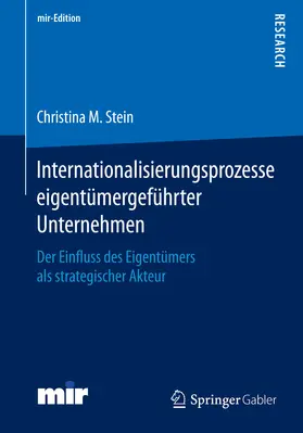 Stein | Internationalisierungsprozesse eigentümergeführter Unternehmen | E-Book | sack.de