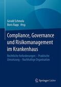 Rapp / Schmola |  Compliance, Governance und Risikomanagement im Krankenhaus | Buch |  Sack Fachmedien
