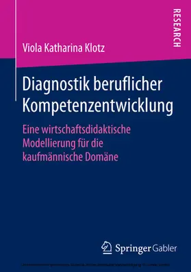 Klotz | Diagnostik beruflicher Kompetenzentwicklung | E-Book | www.sack.de