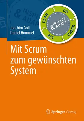 Goll / Hommel | Mit Scrum zum gewünschten System | E-Book | sack.de