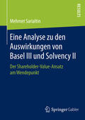 Sarialtin |  Eine Analyse zu den Auswirkungen von Basel III und Solvency II | eBook | Sack Fachmedien