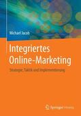 Jacob |  Integriertes Online-Marketing | Buch |  Sack Fachmedien