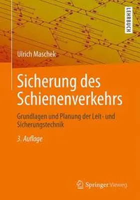 Maschek | Sicherung des Schienenverkehrs | Buch | 978-3-658-10757-4 | sack.de