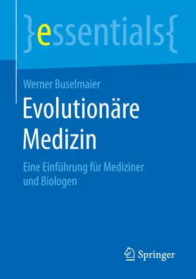 Buselmaier | Evolutionäre Medizin | E-Book | www.sack.de