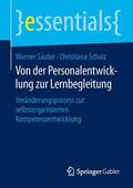Scholz / Sauter |  Von der Personalentwicklung zur Lernbegleitung | Buch |  Sack Fachmedien