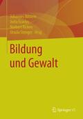 Bilstein / Stenger / Ecarius |  Bildung und Gewalt | Buch |  Sack Fachmedien