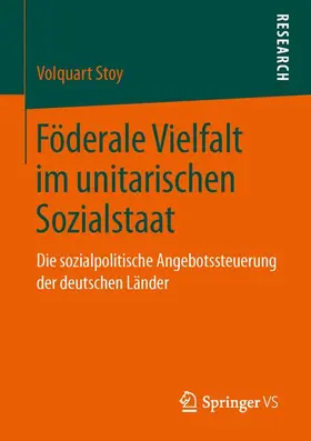 Stoy |  Föderale Vielfalt im unitarischen Sozialstaat | Buch |  Sack Fachmedien