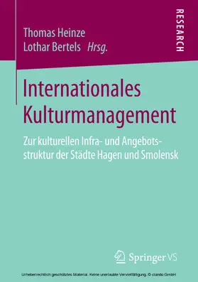 Heinze / Bertels |  Internationales Kulturmanagement | eBook | Sack Fachmedien