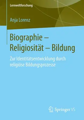 Lorenz |  Biographie - Religiosität - Bildung | Buch |  Sack Fachmedien