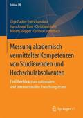 Zlatkin-Troitschanskaia / Pant / Toepper |  Messung akademisch vermittelter Kompetenzen von Studierenden und Hochschulabsolventen | Buch |  Sack Fachmedien